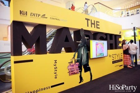 เริ่มแล้ว ‘The Marche’ by STYLE Bangkok งานแสดงสินค้าไลฟ์สไตล์และแฟชั่น หนุนเศรษฐกิจ ช่วยผู้ผลิต SMEs ไทย