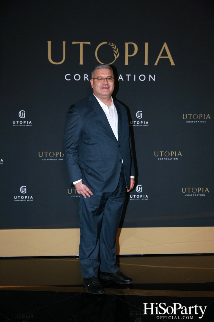 งานเปิดตัว ‘Utopia Hospitality Group’ แบรนด์บริหารโรงแรมไลฟ์สไตล์แนวใหม่