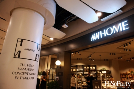 H&M HOME คอนเซ็ปต์สโตร์แห่งใหม่ใจกลางกรุงเทพฯ ครั้งแรกในประเทศไทย