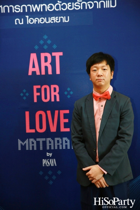 Art For Love: MATARAK by PASAYA