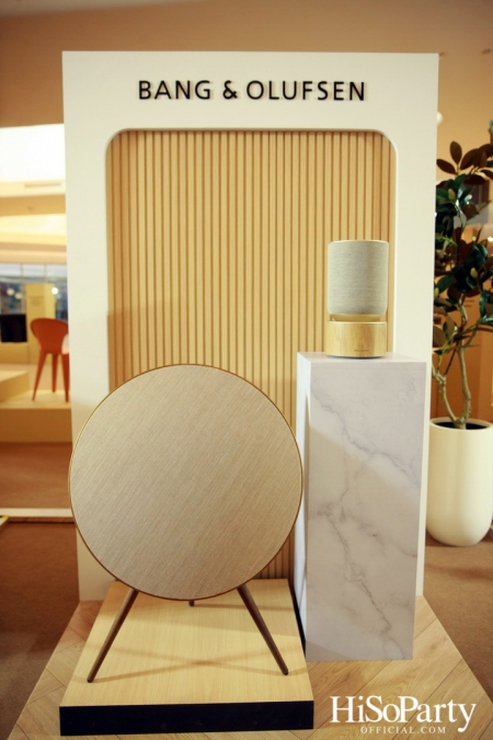 งานเปิดตัวสโตร์แห่งใหม่ล่าสุด ของ Bang & Olufsen  ณ เซ็นทรัลเอ็มบาสซี่