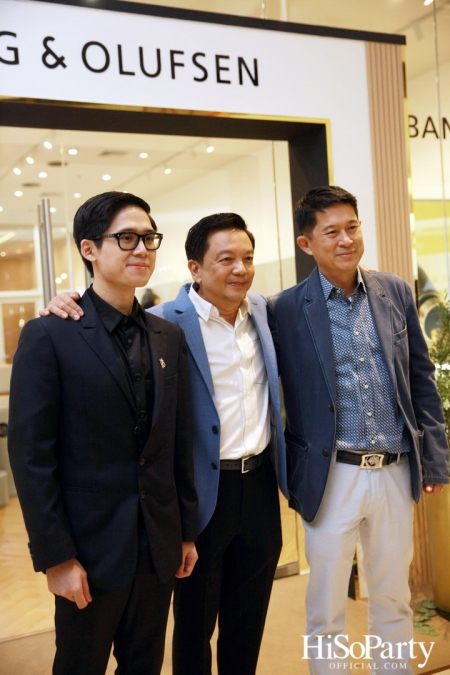 งานเปิดตัวสโตร์แห่งใหม่ล่าสุด ของ Bang & Olufsen  ณ เซ็นทรัลเอ็มบาสซี่