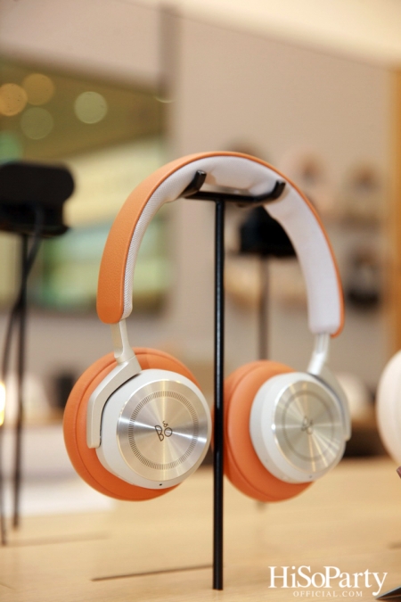 งานเปิดตัวสโตร์แห่งใหม่ล่าสุด ของ Bang & Olufsen  ณ เซ็นทรัลเอ็มบาสซี่