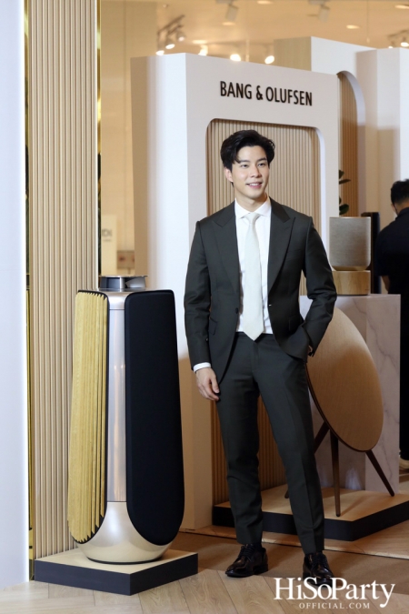 งานเปิดตัวสโตร์แห่งใหม่ล่าสุด ของ Bang & Olufsen  ณ เซ็นทรัลเอ็มบาสซี่