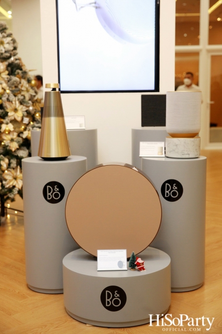 งานเปิดตัวสโตร์แห่งใหม่ล่าสุด ของ Bang & Olufsen  ณ เซ็นทรัลเอ็มบาสซี่