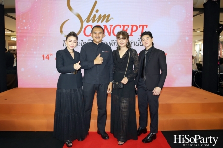 Slim Concept ฉลองครบรอบ 14 ปี พร้อมเปิดตัวพรีเซ็นเตอร์คนล่าสุด