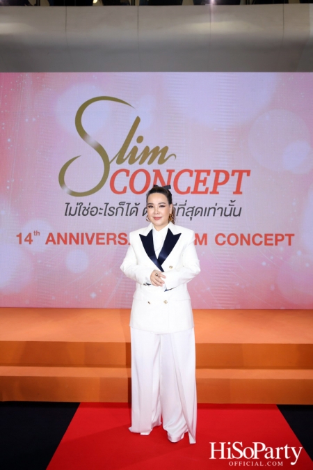 Slim Concept ฉลองครบรอบ 14 ปี พร้อมเปิดตัวพรีเซ็นเตอร์คนล่าสุด