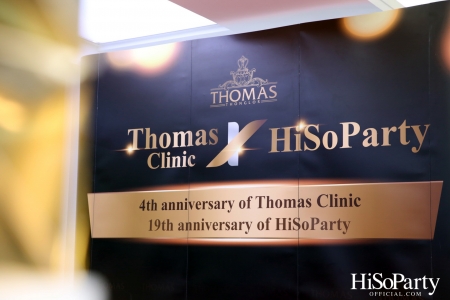 HiSoParty x Thomas Clinic