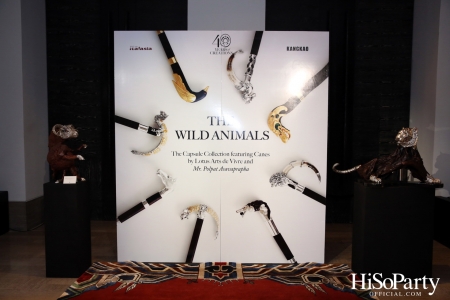 The Wild Animals. The Capsule Collection featuring Canes by Lotus Arts de Vivre and Mr. Polpat Asavaprapha