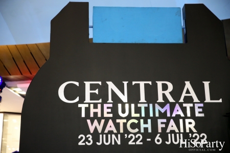 CENTRAL THE ULTIMATE WATCH FAIR