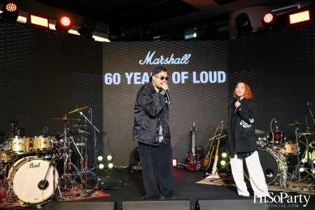 60 YEARS OF LOUD ฉลองครบรอบ 60 ปี Marshall