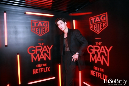 TAG Heuer Present The Gray Man Exclusive Event