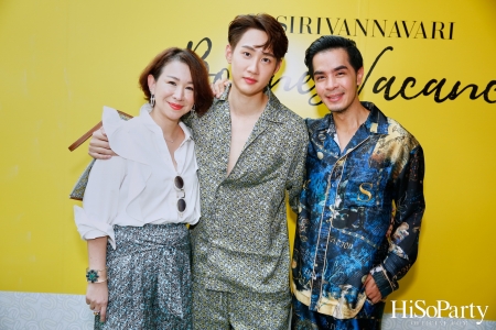 SIRIVANNAVARI จัดงานเปิดตัว Bonnes Vacances Pop-up Store