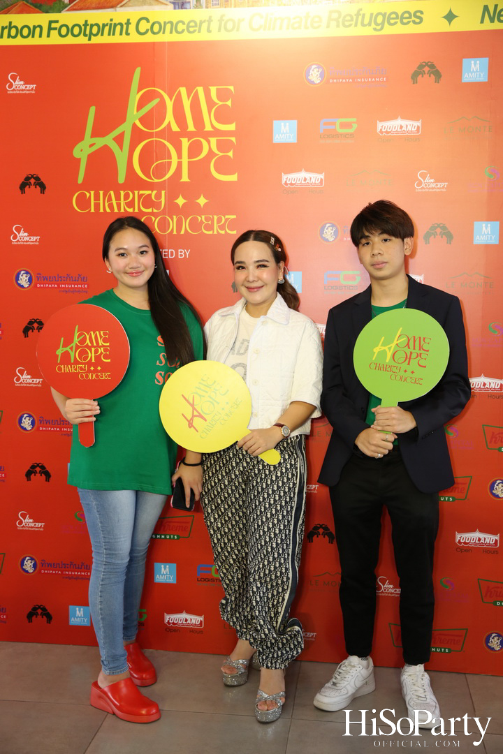 ‘Home Hope Charity Concert’ คอนเซ็ปต์ Net Zero Carbon Footprint Concert for Climate Refugees โดย พราว ธนวิสุทธิ์ และ ติณณ์ ตติยมณีกุล