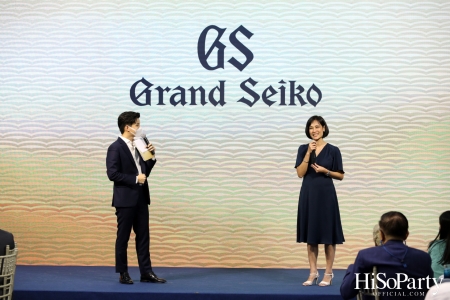 Grand Seiko เปิดตัวนาฬิการุ่นลิมิเต็ด เอดิชั่นครั้งแรกในประเทศไทย