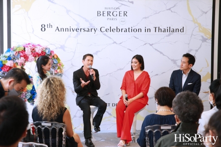 MAISON BERGER PARIS ฉลองครบรอบ 8 ปี ในประเทศไทย