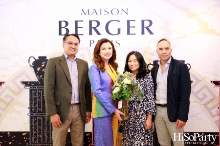 MAISON BERGER PARIS ฉลองครบรอบ 8 ปี ในประเทศไทย