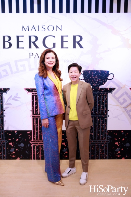 MAISON BERGER PARIS ฉลองครบรอบ 8 ปี ในประเทศไทย