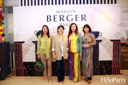 MAISON BERGER PARIS ฉลองครบรอบ 8 ปี ในประเทศไทย