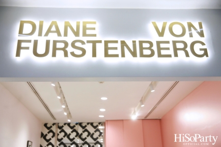 งานเปิดตัวร้าน Diane von Furstenberg  at Gaysorn Village