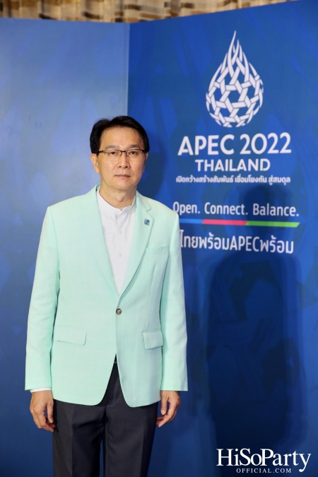 งานแถลงข่าวเปิดตัว APEC 2022 THAILAND ‘ไทยพร้อม APEC พร้อม’ 