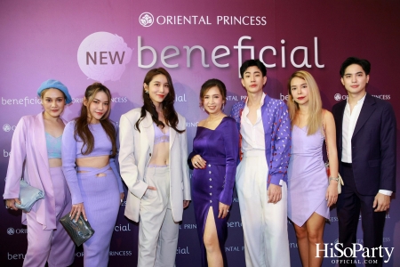 Oriental Princess เปิดตัว ‘New beneficial’