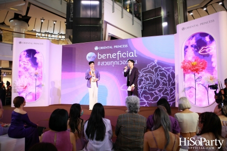 Oriental Princess เปิดตัว ‘New beneficial’