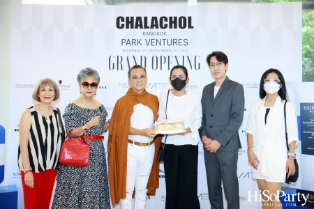 ‘CHALACHOL’ PARK Ventures Grand Opening ที่สุดแห่งมัลติแบรนด์ สวย ครบจบในที่เดียว