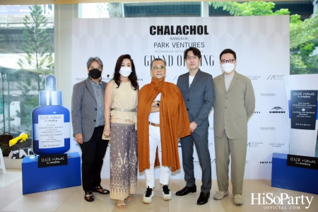 ‘CHALACHOL’ PARK Ventures Grand Opening ที่สุดแห่งมัลติแบรนด์ สวย ครบจบในที่เดียว