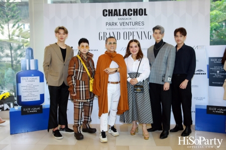 ‘CHALACHOL’ PARK Ventures Grand Opening ที่สุดแห่งมัลติแบรนด์ สวย ครบจบในที่เดียว