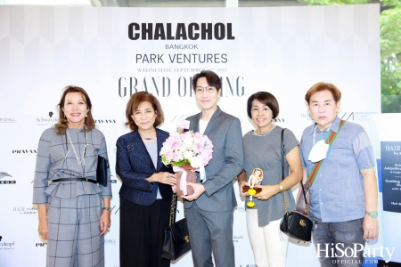 ‘CHALACHOL’ PARK Ventures Grand Opening ที่สุดแห่งมัลติแบรนด์ สวย ครบจบในที่เดียว