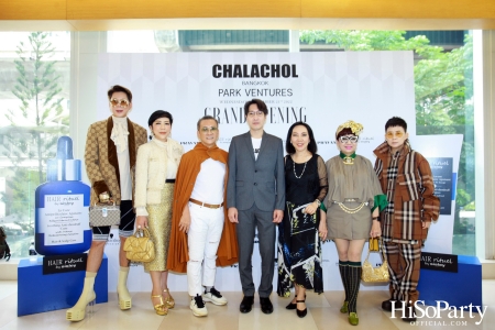 ‘CHALACHOL’ PARK Ventures Grand Opening ที่สุดแห่งมัลติแบรนด์ สวย ครบจบในที่เดียว