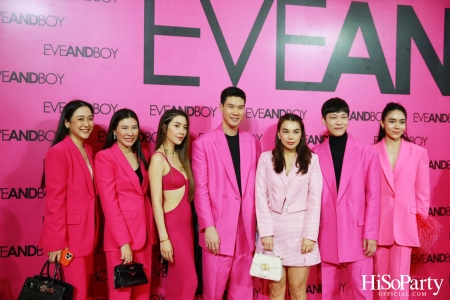 งานฉลองเปิดตัว ‘EVEANDBOY Seacon Square Srinakarin’ 