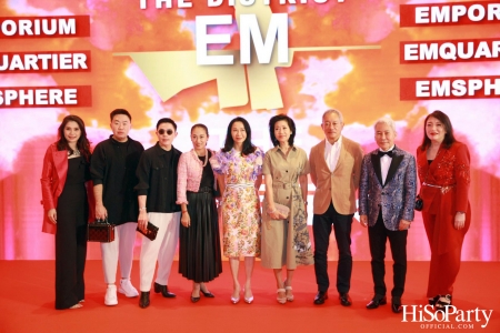 GRAND LAUNCH EVENT OF THE EMDISTRICT ‘THE PULSE OF BANGKOK’