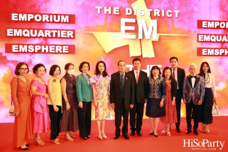 GRAND LAUNCH EVENT OF THE EMDISTRICT ‘THE PULSE OF BANGKOK’