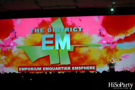 GRAND LAUNCH EVENT OF THE EMDISTRICT ‘THE PULSE OF BANGKOK’