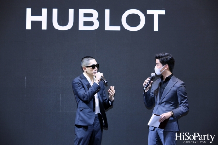 งานฉลองเปิด HUBLOT Siam Paragon Boutique อย่างเป็นทางการ พร้อมเปิดตัว Friend of The Brand คนล่าสุด