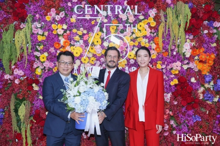 ‘The Celebration of Central 75th Anniversary’ งานฉลองครบรอบ 75 ปี ห้างเซ็นทรัล