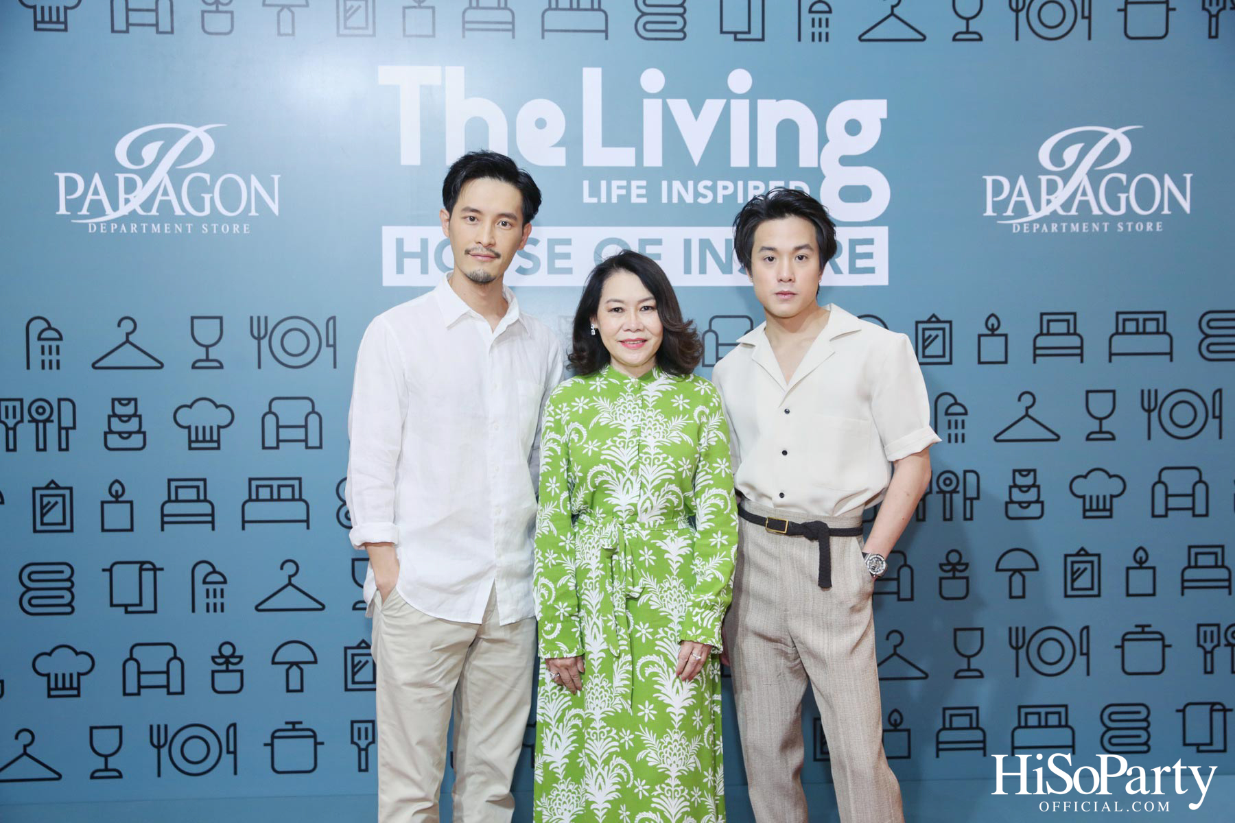 THE LIVING LIFE INSPIRED OPEN HOUSE PARTY @SIAM PARAGON