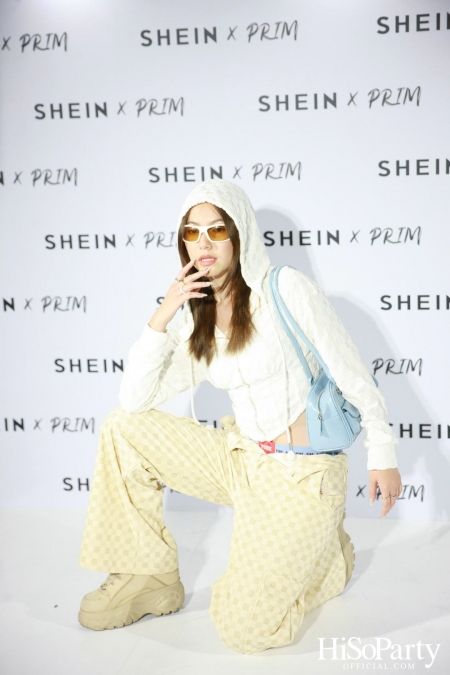 งานเปิดตัว SHEIN x PRIM Collection