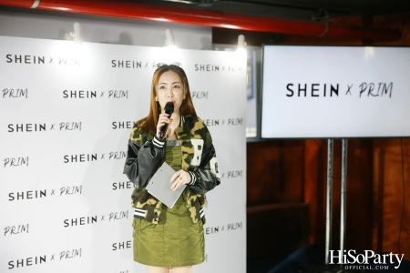 งานเปิดตัว SHEIN x PRIM Collection