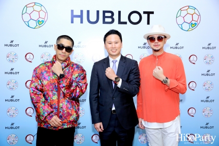 HUBLOT ต้อนรับมหกรรมการแข่งขันฟุตบอลโลก จัดงานเปิด Pop-Up Store ในธีม HUBLOT Loves Football 2022