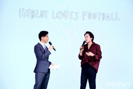 HUBLOT ต้อนรับมหกรรมการแข่งขันฟุตบอลโลก จัดงานเปิด Pop-Up Store ในธีม HUBLOT Loves Football 2022