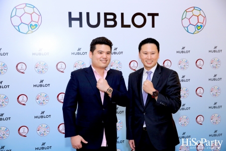 HUBLOT ต้อนรับมหกรรมการแข่งขันฟุตบอลโลก จัดงานเปิด Pop-Up Store ในธีม HUBLOT Loves Football 2022