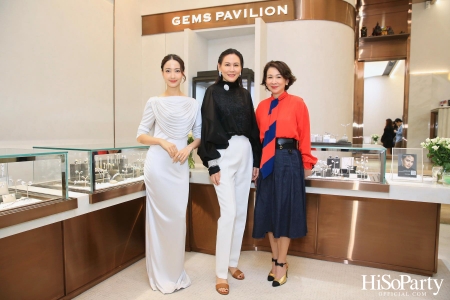 Gems Pavilion เปิดตัวบูติกแห่งใหม่ พร้อมเผยคอลเลกชั่นล่าสุด