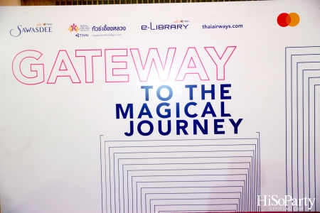 Gateway to The Magical Journey งานเปิดตัว 3 บริการใหม่ผ่านช่องทางออนไลน์ ของ การบินไทย