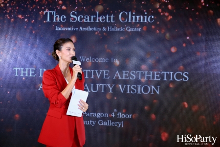 The Scarlett Clinic: The Innovative Aesthetics and Beauty Vision