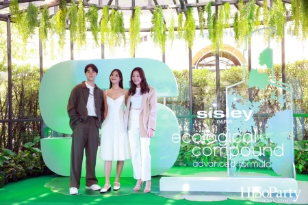 งานเปิดตัวผลิตภัณฑ์ใหม่ ‘Ecological Compound Advanced Formula’ จาก Sisley 