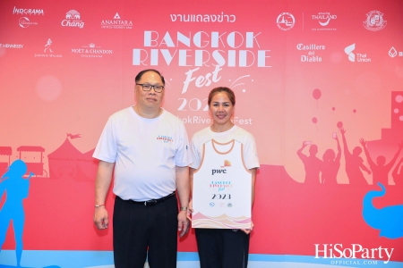 งานแถลงข่าว ‘Bangkok Riverside Fest’ เทศกาลริมน้ำกรุงเทพ ประจำปี 2023