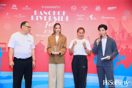 งานแถลงข่าว ‘Bangkok Riverside Fest’ เทศกาลริมน้ำกรุงเทพ ประจำปี 2023